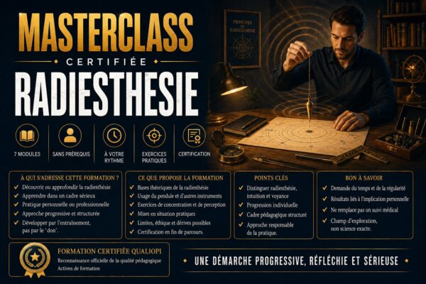 Radiesthésie&nbsp;: une formation complète pour pratiquer avec méthode